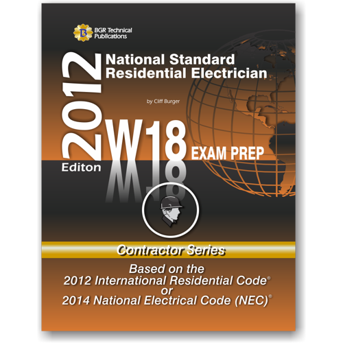 W18 National Standard Residential Electrician Workbook ICC Exam