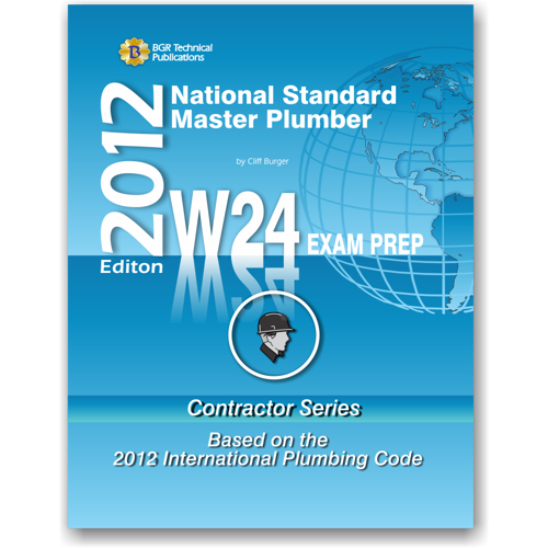 W24 National Standard Master Plumber Questions Workbook ICC Exam