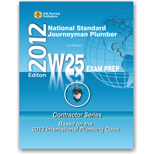 W25 National Standard Journeyman Plumber Practice Questions Work